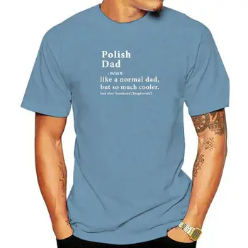 Забавна Полска Тениска Dad Definition, Подарък за Деня На Бащите, Графична Памучен Градинска Дрехи С Къс Ръкав И Кръгло деколте, Риза Harajuku Оверсайз, Мъжки