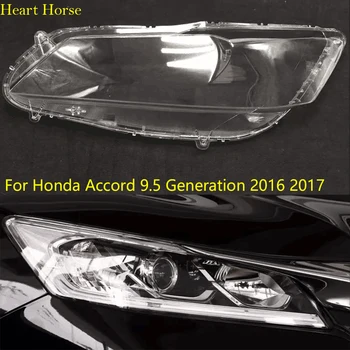 За Honda Accord 9.5 поколение 2016 2017 г., делото пред фаровете на колата, Стъклени тасове за лампи, Лампа, дело на обектива на светлина Авто